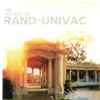 Rand-Univac - The Sounds of Rand-Univac