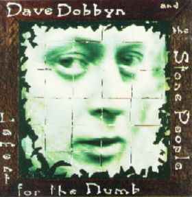 Lament For The Numb - Dave Dobbyn And The Stone People