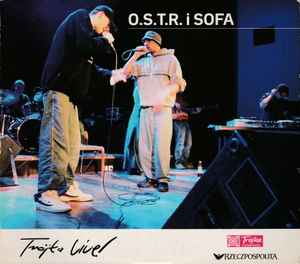 Trójka Live! - O.S.T.R. & Sofa