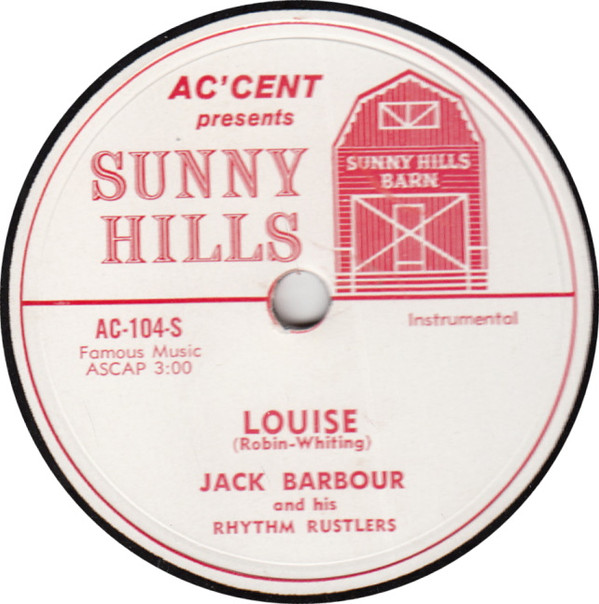 descargar álbum Jack Barbour And His Rhythm Rustlers - Louise Im Forever Blowing Bubbles