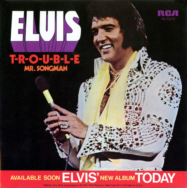 Elvis Presley Mr. Songman & Trouble 45 Rpm Vinyl Record 