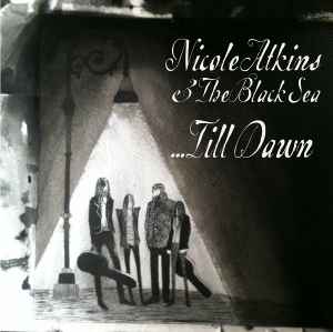Nicole Atkins & The Black Sea - .​.​.​Till Dawn album cover