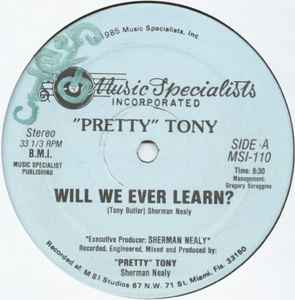 Pretty Tony - Will We Ever Learn? album cover