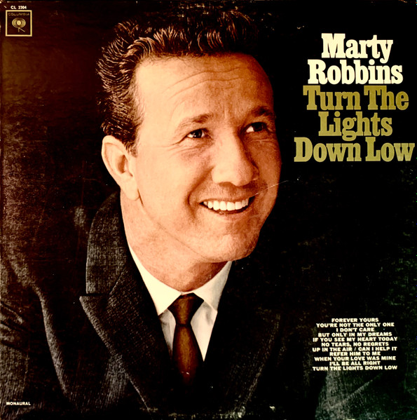 Marty Robbins – Turn The Down Low (1965, - Discogs