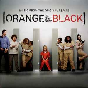 Orange Is The New Black (Music From The Original Series) (Vinyl, LP, Compilation, Limited Edition) for sale