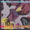 The Todd Terry Project - Weekend / Just Wanna Dance