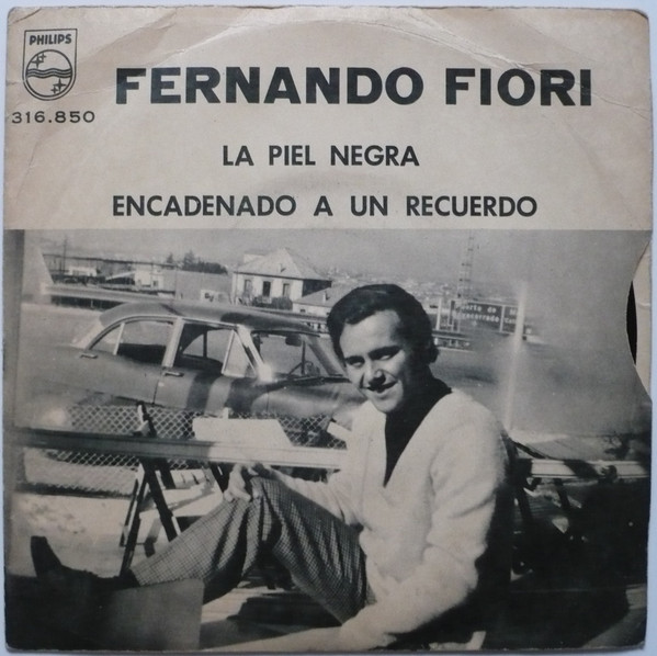 baixar álbum Fernando Fiori - La Piel Negra Encadenado A Un Recuedo