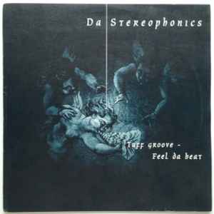 Da Stereophonics - Tuff Groove