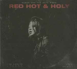 Sarah And The Safe Word - Red Hot & Holy album cover