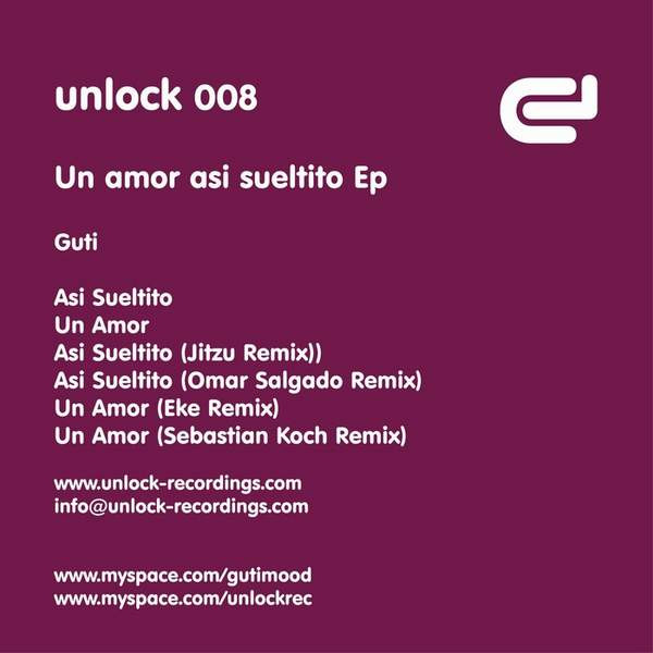 descargar álbum Guti - Un Amor Asi Sueltito EP