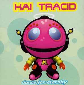 Kai Tracid - Dance For Eternity album cover
