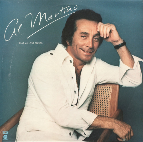 Al Martino – Sing My Love Songs (1976, Vinyl) - Discogs