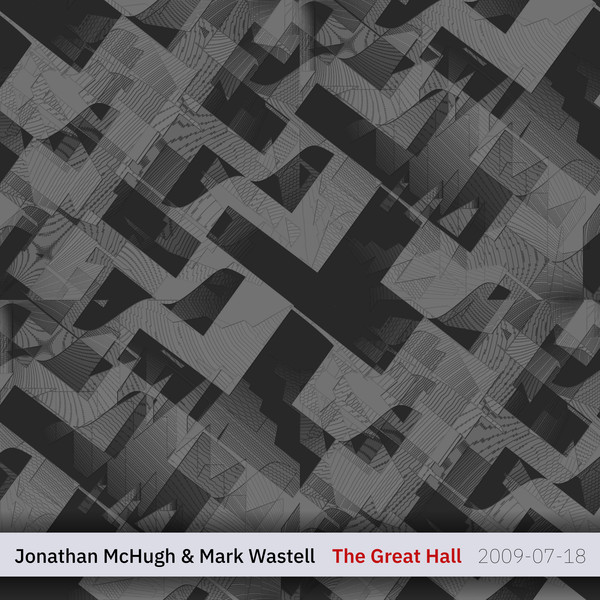 lataa albumi Jonathan McHugh & Mark Wastell - The Great Hall