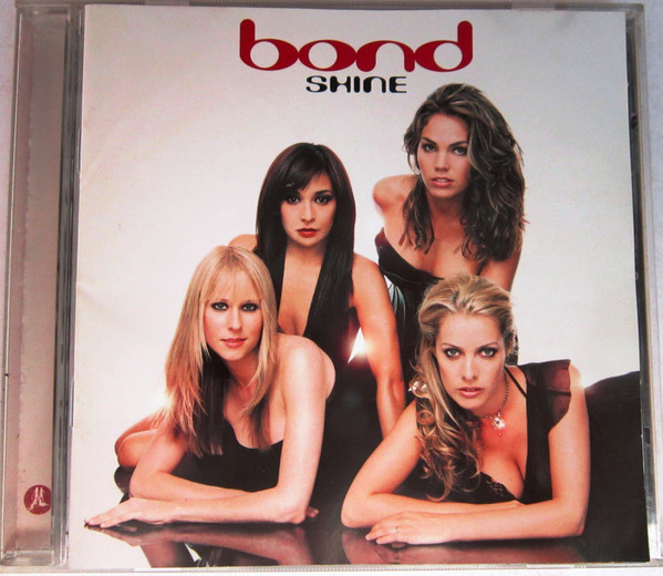 Bond - Shine | Releases | Discogs