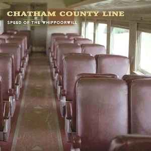 Chatham County Line - Speed Of The Whippoorwill album cover