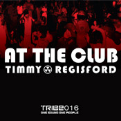 Timmy Regisford – At The Club (2010, Vinyl) - Discogs