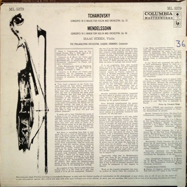 Isaac Stern , The Philadelphia Orchestra , Eugene Ormandy Conductor, Tchaikovsky - Mendelssohn - Violin Concerto In D Major • Violin Concerto In E Minor | Columbia Masterworks (ML 5379) - 2