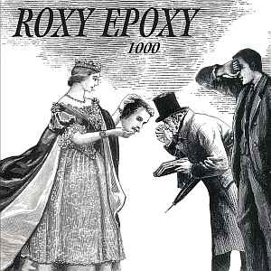 Roxy Epoxy - 1000 album cover