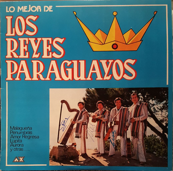 télécharger l'album Los Reyes Paraguayos - Lo Mejor De Los Reyes Paraguayos