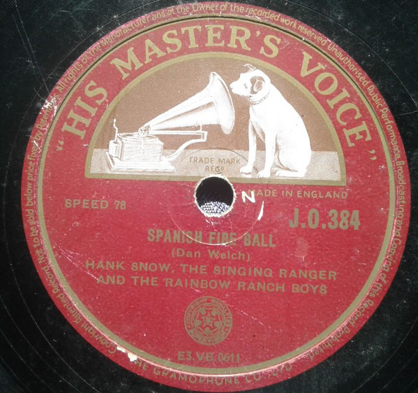 last ned album Hank Snow And The Rainbow Ranch Boys - Spanish Fire Ball Between Fire And Water