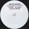 Bette Midler - Over Like A Fat Rat