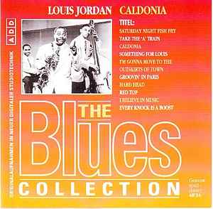 Caldonia - Louis Jordan