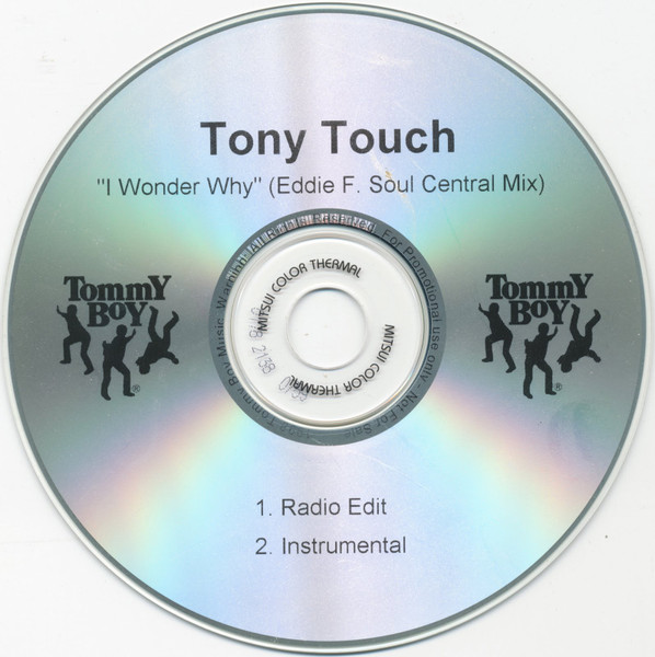 Tony Touch Feat. Keisha & Pam - I Wonder Why? (He's The Greatest
