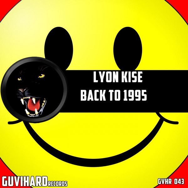 télécharger l'album Lyon Kise - Back To 1995 Original Mix