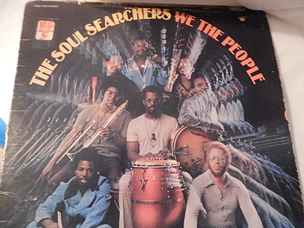 The Soul Searchers – We The People (1972, Sonic Pressing, Vinyl 