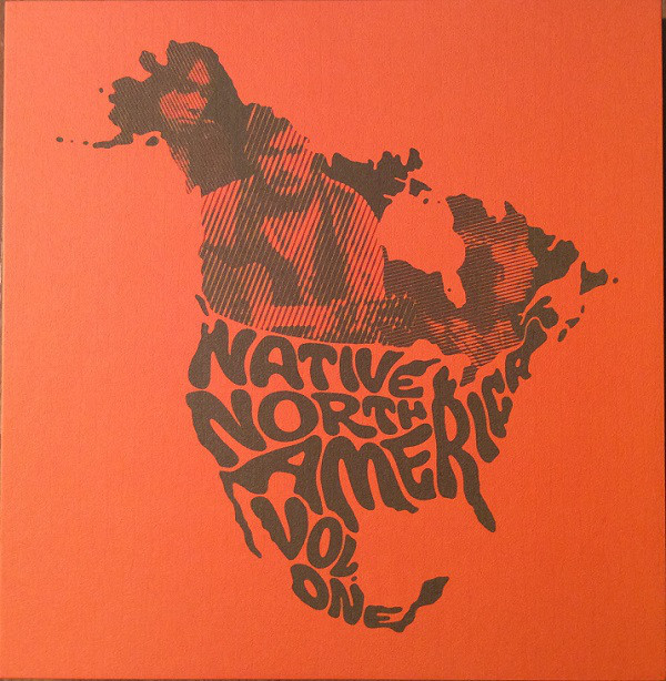 Various - Native North America (Vol. 1) (Aboriginal Folk, Rock, And Country 1966-1985) | Light In The Attic (LITA 103) - 3