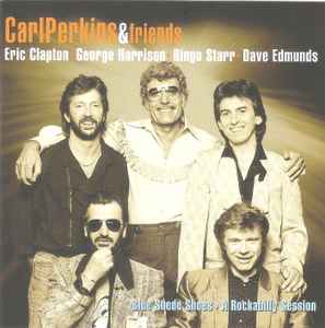 Carl Perkins & Friends – Blue Suede Shoes A Rockabilly Session