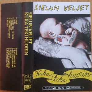 Sielun Veljet - Kuka Teki Huorin album cover