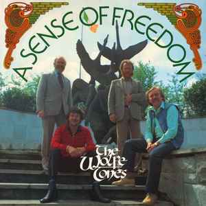 The Wolfe Tones - A Sense Of Freedom album cover