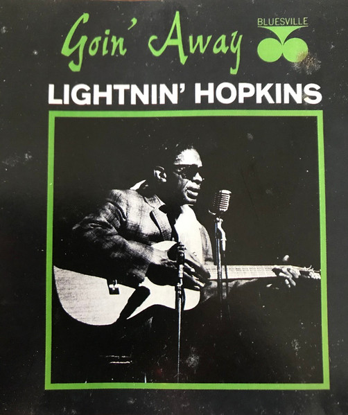 Lightnin' Hopkins – Goin' Away (1991, 180g, Vinyl) - Discogs