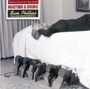 Martinis & Bikinis - Sam Phillips