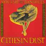 Cover of Cities In Dust, 1985-10-18, Vinyl