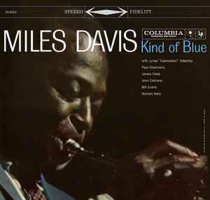 Miles Davis – Kind Of Blue (1995, Vinyl) - Discogs