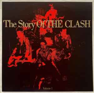 The Clash - The Story Of The Clash  (Volume 1)