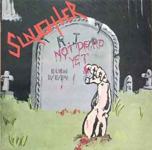 Slaughter (2) - Not Dead Yet album cover