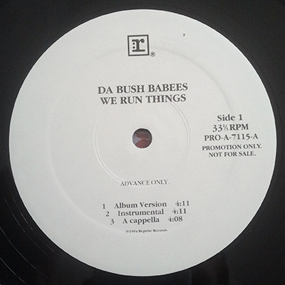 Da Bush Babees – We Run Things / Original (1994, Vinyl) - Discogs