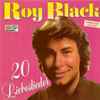 Roy Black - Wer Gefühle Zeigt - 20 Liebeslieder