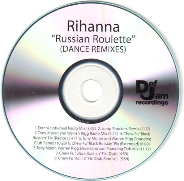 Rihanna – Russian Roulette (Dance Remixes) (2010, CDr) - Discogs
