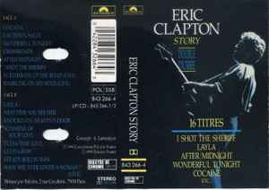 Eric Clapton – Story (1990, Cassette) - Discogs