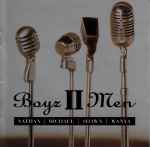 Boyz II Men - Nathan, Michael, Shawn, Wanya | Releases | Discogs