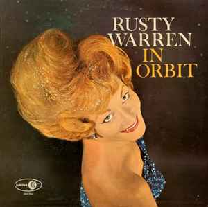 Rusty Warren – Rusty Warren Sings (1962, Vinyl) - Discogs