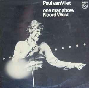 Paul van Vliet (2) - One Man Show Noord West album cover