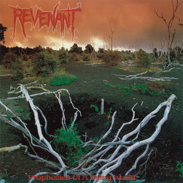 Revenant – Prophecies Of A Dying World (2017, Vinyl) - Discogs