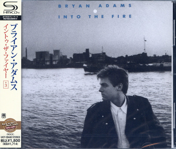 Bryan Adams – Into The Fire (2013, SHM-CD, CD) - Discogs