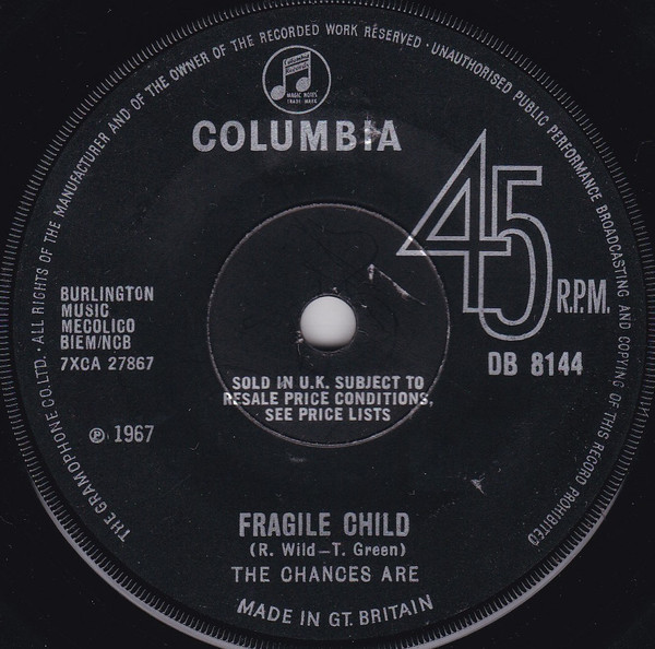 The Chances Are – Fragile Child (1967, Solid Centre, Vinyl) - Discogs