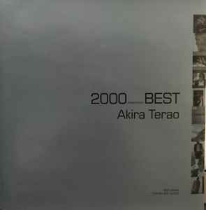 Akira Terao – 2000 Millennium Best (2000, CD) - Discogs